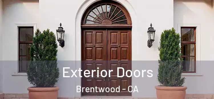 Exterior Doors Brentwood - CA